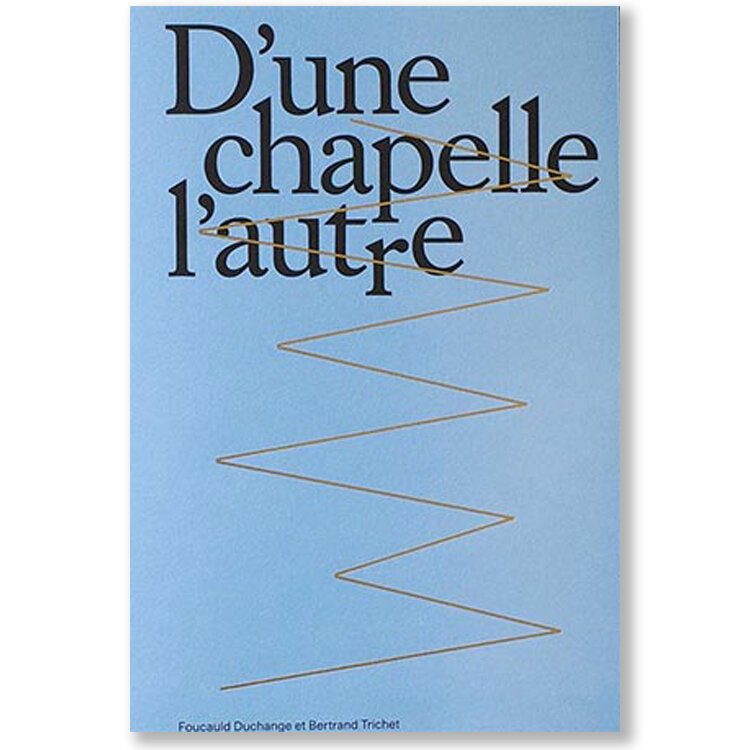 D'une chapelle l'autre